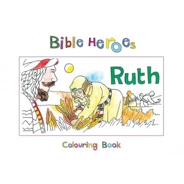 Bible Heroes: Ruth (Bible Art) PB - Carine McKenzie